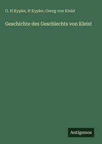 Produktbild: Geschichte des Geschlechts von Kleist