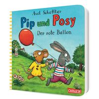 Pip und Posy: Minibuch Der rote Ballon