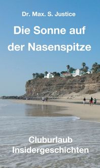 Produktbild: Die Sonne auf der Nasenspitze