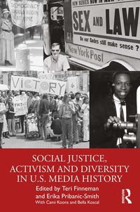 Produktbild: Social Justice, Activism and Diversity in U.S. Media History