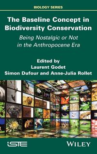 Produktbild: The Baseline Concept in Biodiversity Conservation