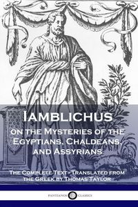 Produktbild: Iamblichus on the Mysteries of the Egyptians, Chaldeans, and Assyrians