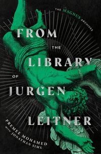 Produktbild: From the Library of Jurgen Leitner (The Magnus Archives)