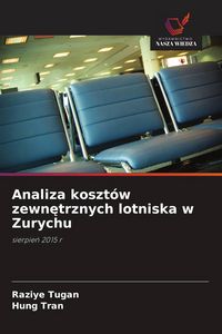 Produktbild: Analiza koszt&oacute;w zewn&iquest;trznych lotniska w Zurychu