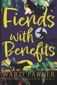 Produktbild: Fiends With Benefits