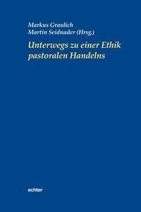 Produktbild: Unterwegs zu einer Ethik pastoralen Handelns