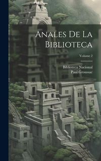 Produktbild: Anales De La Biblioteca; Volume 2