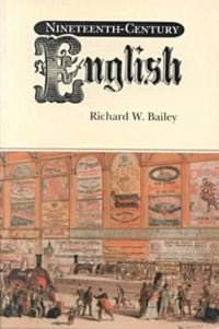 Produktbild: Bailey, R: Nineteenth-Century English