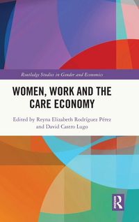 Produktbild: Women, Work and the Care Economy