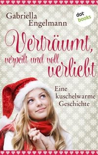 Produktbild Vertr&auml;umt, verpeilt und voll verliebt