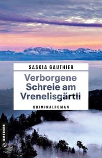Bild vom Artikel Verborgene Schreie am Vrenelisgärtli vom Autor Saskia Gauthier