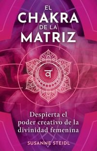 Produktbild: El Chakra de la Matriz