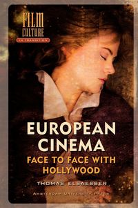 Produktbild: European Cinema; Face to Face with Hollywood