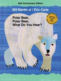 Bild vom Artikel Polar Bear, Polar Bear, What Do You Hear? [With CD (Audio)] vom Autor Bill Martin