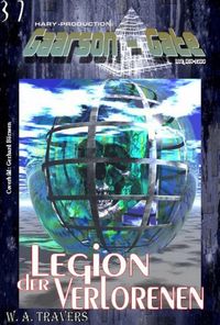 Produktbild: GAARSON-GATE 037: Legion der Verlorenen