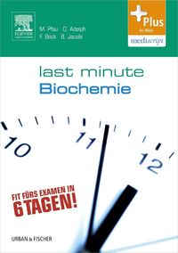 Bild vom Artikel Last Minute Biochemie vom Autor Maximilian Pfau