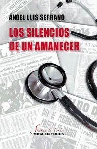 Produktbild: Serrano, &Aacute;: Silencios de un amanecer