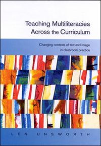 Produktbild: Unsworth, L: Teaching Multiliteracies Across the Curriculum