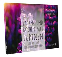 Produktbild: Backen und Kochen mit Lupinen