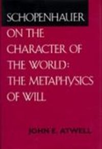 Produktbild: Atwell, J: Schopenhauer on the Character of the World - The