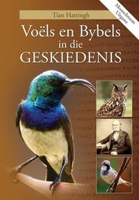 Produktbild: Vo&euml;ls En Bybels in die Geskiedenis (monochroom Uitgawe)