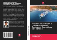 Produktbild: Estudo Anti-oxidante e Computacional de Compostos Arom&aacute;ticos Selecionados