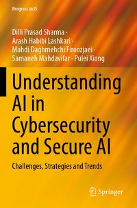 Produktbild: Understanding AI in Cybersecurity and Secure AI