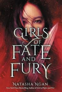 Bild vom Artikel Girls of Fate and Fury vom Autor Natasha Ngan