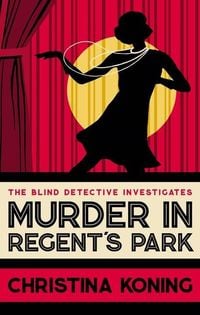 Bild vom Artikel Murder in Regent's Park vom Autor Christina Koning