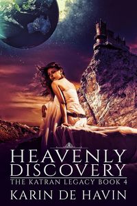 Produktbild: Heavenly Discovery (The Katran Legacy, #4)