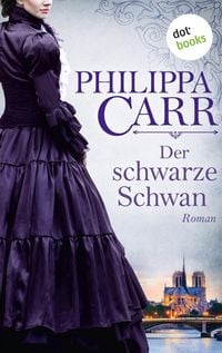 Produktbild: Der schwarze Schwan: Die T&ouml;chter Englands - Band 16