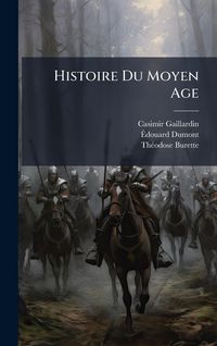 Produktbild: Histoire Du Moyen Age