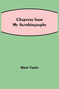 Produktbild: Chapters From My Autobiography