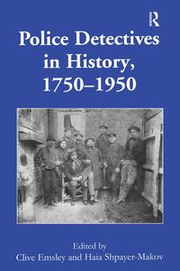 Produktbild: Police Detectives in History, 1750-1950