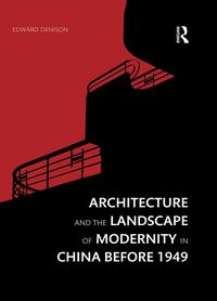 Produktbild: Architecture and the Landscape of Modernity in China before 1949