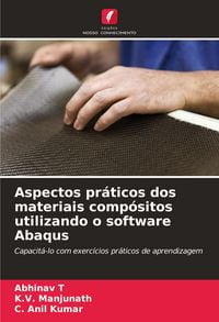 Produktbild: Aspectos pr&aacute;ticos dos materiais comp&oacute;sitos utilizando o software Abaqus