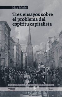 Produktbild: Tres ensayos sobre el problema del esp&iacute;ritu capitalista