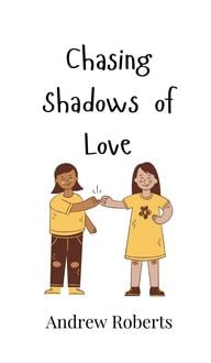 Produktbild: Chasing Shadows of Love