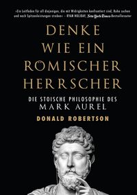Produktbild: Denke wie ein r&ouml;mischer Herrscher