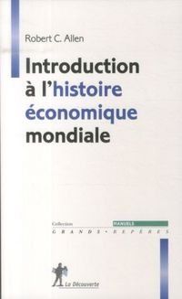 Produktbild: Introduction &agrave; l'histoire &eacute;conomique mondiale