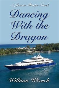 Produktbild: Dancing with the Dragon (Jessica Thorpe novels, #8)