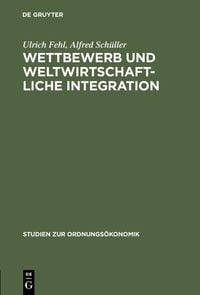 Produktbild: Wettbewerb und weltwirtschaftliche Integration
