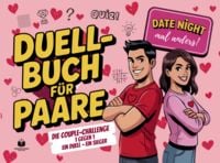 Produktbild: Das Duellbuch f&uuml;r Paare - Date Night mal anders! Die Couple Challenge - 1 gegen 1 - Ein Duell, Ein Sieger