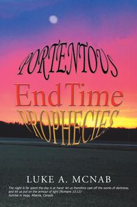 Produktbild: Portentous End Time Prophecies