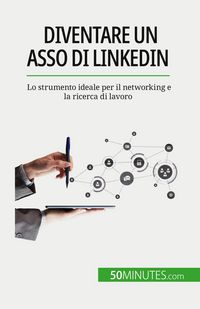 Produktbild: Diventare un asso di LinkedIn