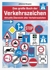 Produktbild: Das Original: Das gro&szlig;e Buch der Verkehrszeichen