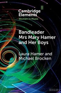 Produktbild: Bandleader Mrs Mary Hamer and Her Boys