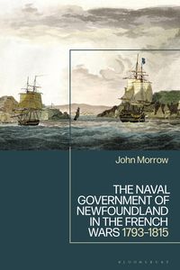 Produktbild: The Naval Government of Newfoundland in the French Wars