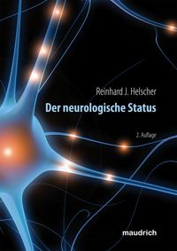 Bild vom Artikel Der neurologische Status vom Autor Reinhard J. Helscher
