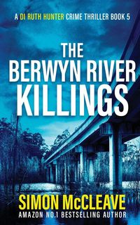 Produktbild: The Berwyn River Killings